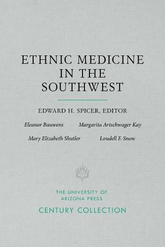 Ethnic Medicine in the Southwest