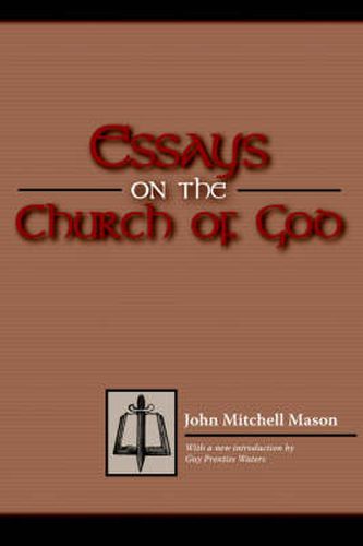 Essays on the Church of God