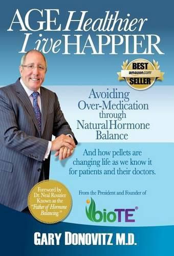 Cover image for Age Healthier Live Happier