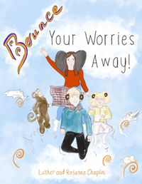 Cover image for Bounce Your Worries Away!