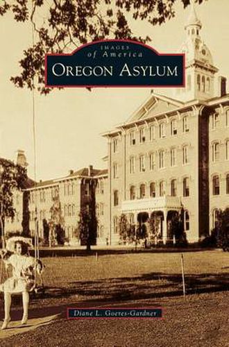 Cover image for Oregon Asylum