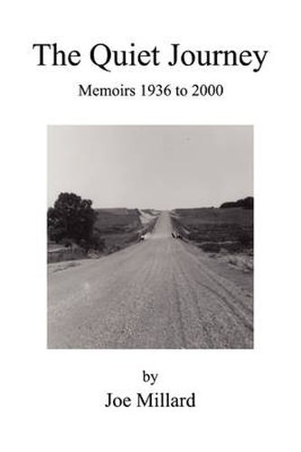 Cover image for The Quiet Journey: Memoirs 1936 to 2000