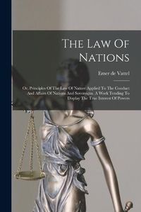 Cover image for The Law Of Nations