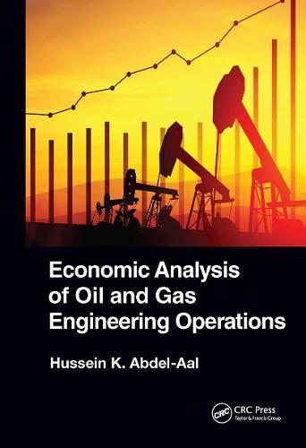 Cover image for Economic Analysis of Oil and Gas Engineering Operations