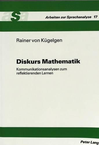 Cover image for Diskurs Mathematik: Kommunikationsanalysen Zum Reflektierenden Lernen