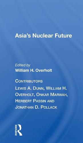 Cover image for Asia's Nuclear Future