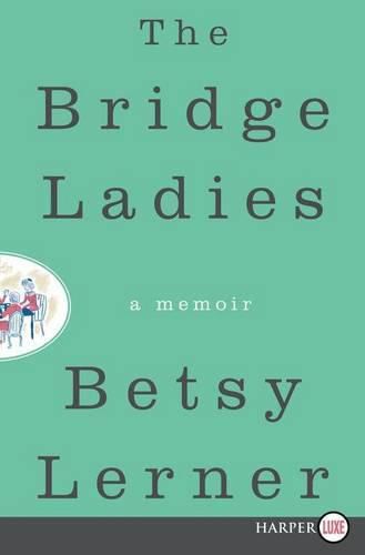 Cover image for The Bridge Ladies