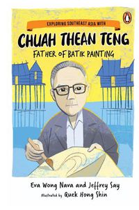 Cover image for Exploring Southeast Asia with Chuah Thean Teng