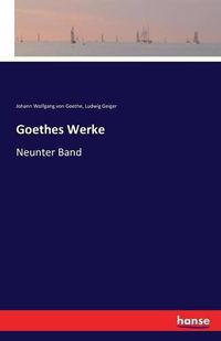 Cover image for Goethes Werke: Neunter Band