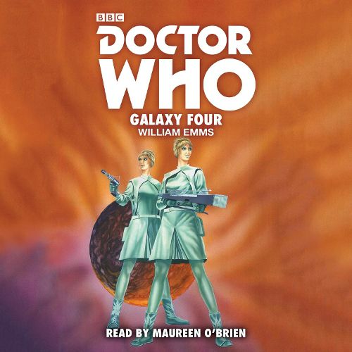 Cover image for Doctor Who: Galaxy Four: 1st Doctor Novelisation