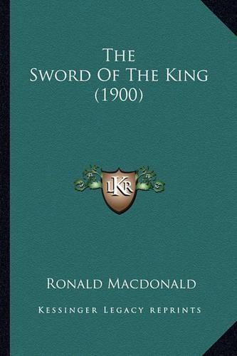 The Sword of the King (1900)