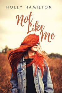 Cover image for Not Like Me (Edition1)