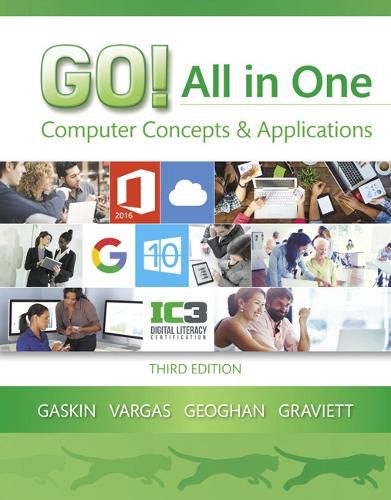 Cover image for GO! All in One: Computer Concepts and Applications