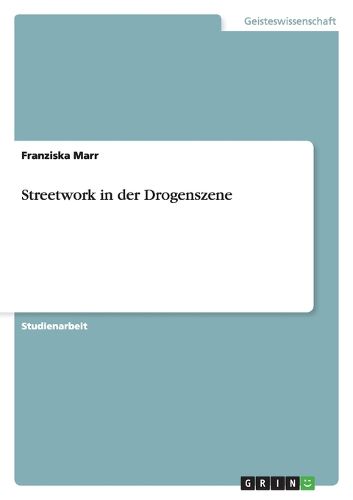 Cover image for Streetwork in der Drogenszene