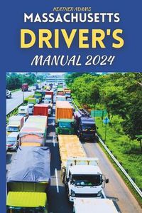 Cover image for Massachusetts Driver's Manual 2024