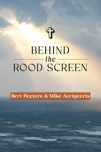 Cover image for Behind The Rood Screen