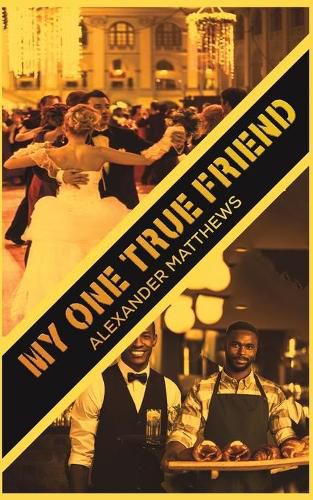 Cover image for My One True Friend