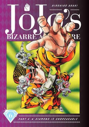 Cover image for JoJo's Bizarre Adventure: Part 4--Diamond Is Unbreakable, Vol. 6