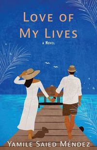 Cover image for Love of My Lives