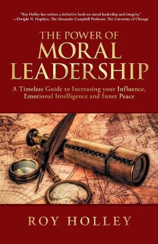 The Power of Moral Leadership