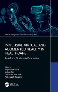 Cover image for Immersive Virtual and Augmented Reality in Healthcare