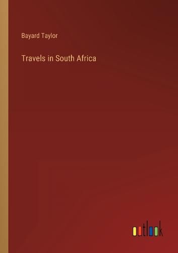 Cover image for Travels in South Africa