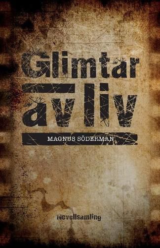 Cover image for Glimtar av liv