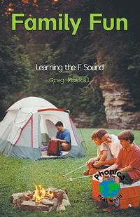 Cover image for Family Fun: Learning the F Sound