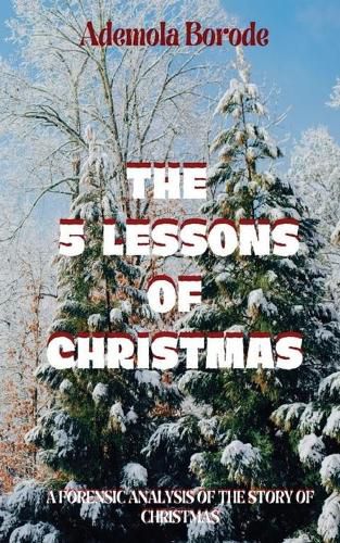 Cover image for The 5 Lessons Of Christmas