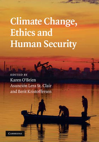 Cover image for Climate Change, Ethics and Human Security