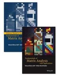 Cover image for Fundamentals of Matrix Analysis with Applications Set