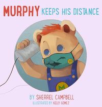 Cover image for Murphy Keeps His Distance