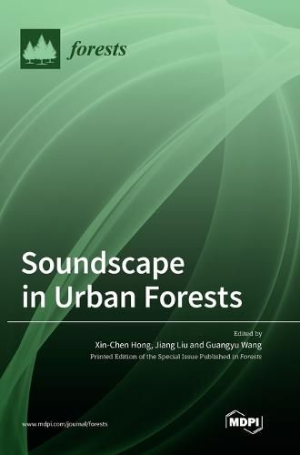 Soundscape in Urban Forests