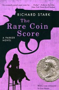 Cover image for The Rare Coin Score: A Parker Novel