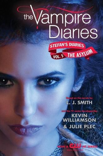 Cover image for Stefan's Diaries: The Asylum