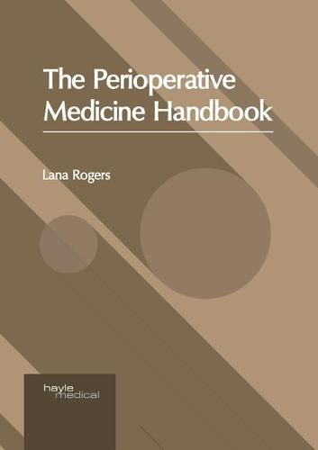 Cover image for The Perioperative Medicine Handbook