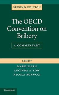 Cover image for The OECD Convention on Bribery: A Commentary