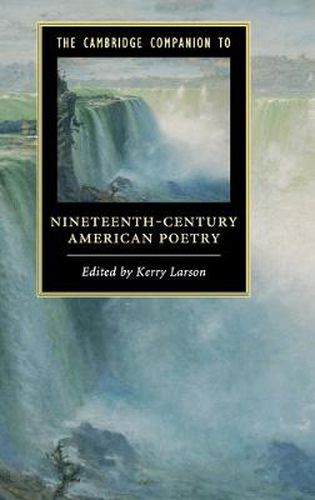 Cover image for The Cambridge Companion to Nineteenth-Century American Poetry