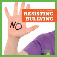 Cover image for Resisting Bullying