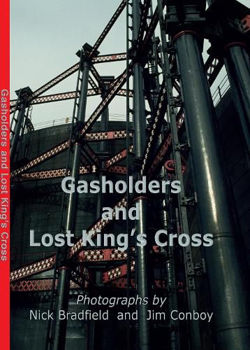 Cover image for Gasholders and Lost Kings Cross