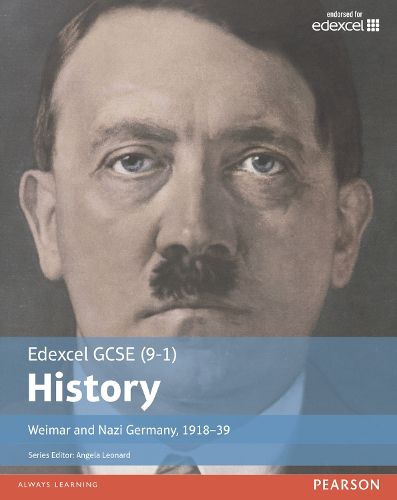 Cover image for Edexcel GCSE (9-1) History Weimar and Nazi Germany, 1918-1939 Student Book