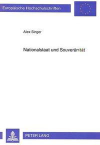 Cover image for Nationalstaat Und Souveraenitaet: Zum Wandel Des Europaeischen Staatensystems
