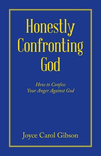 Cover image for Honestly Confronting God