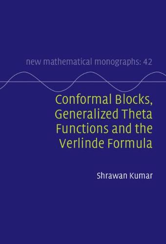 Cover image for Conformal Blocks, Generalized Theta Functions and the Verlinde Formula