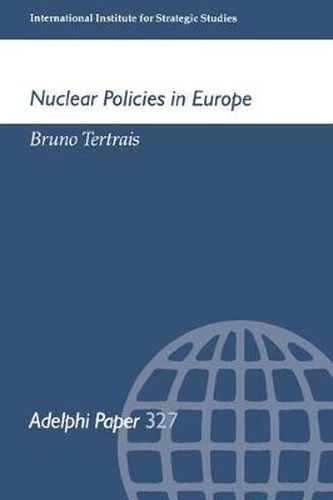 Cover image for Nuclear Policies in Europe