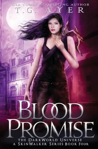 Cover image for Blood Promise: A SkinWalker Novel #4: A DarkWorld Series