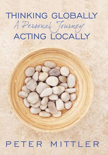Cover image for Thinking Globallly Acting Locally