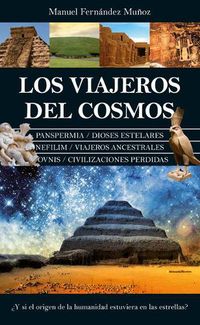 Cover image for Los Viajeros del Cosmos