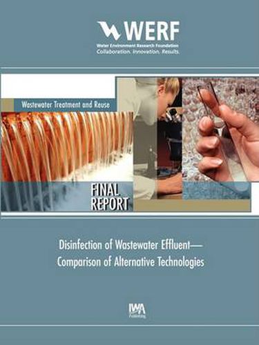 Cover image for Disinfection of Wastewater Effluent-Comparison of Alternative Technologies