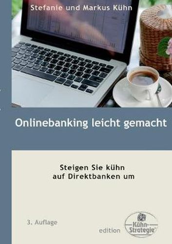 Cover image for Onlinebanking leicht gemacht: Steigen Sie kuhn auf Direktbanken um